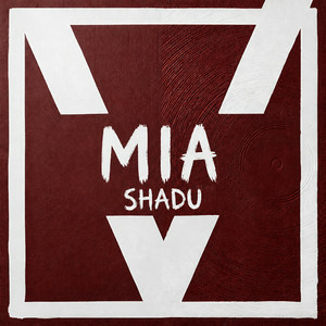 SHADU - Imma say