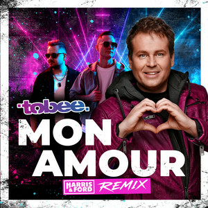 Tobee - Mon Amour (Harris & Ford Remix)