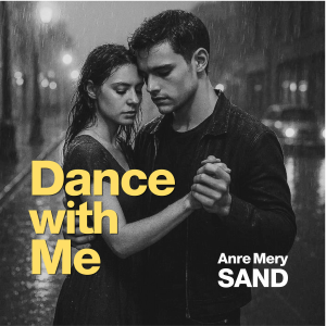 Anre Sand - Dance with Me