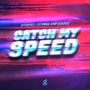 DashPac & Stereo Amp Surfer - Catch My Speed