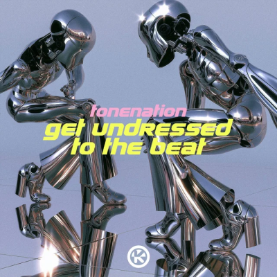 ToneNation - Get Undressed To The Beat