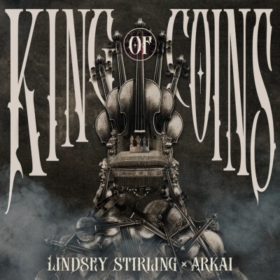 Lindsey Stirling & ARKAI - King of Coins