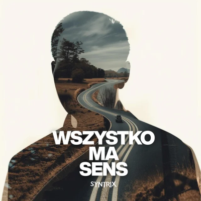 SYNTRIX - Wszystko ma sens