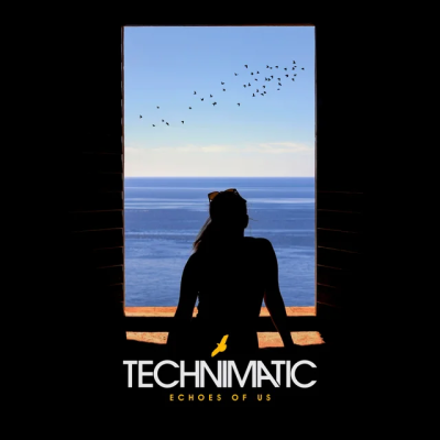 Technimatic - Echoes of Us